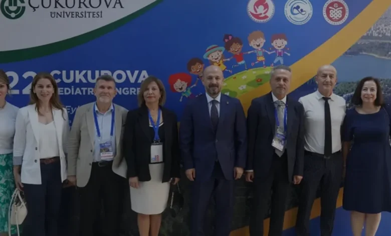 22 Çukurova Pediatri Kongresi Adanada Başladı