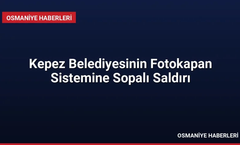 Kepez Belediyesinin Fotokapan Sistemine Sopalı Saldırı