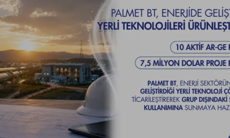 PALMET BT Yerli Enerji Teknolojilerini Ticarileştiriyor