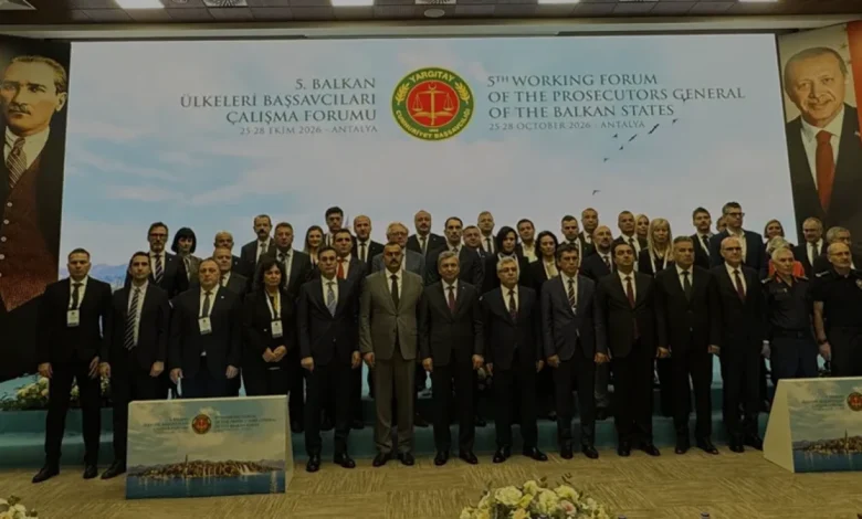 Balkan Ülkeleri Başsavcıları Antalya Zirvesinde Bir Araya Geldi