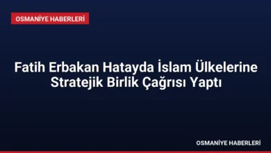 Fatih Erbakan Hatayda İslam Ülkelerine Stratejik Birlik Çağrısı Yaptı